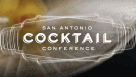 San Antonio Cocktail Conference