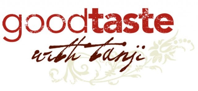 Goodtaste with Tanji